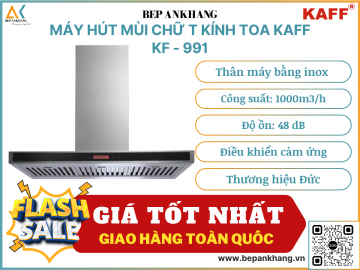 Máy hút mùi kính toa Kaff KF -  991 - Thương hiệu Đức